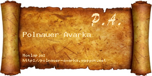 Polnauer Avarka névjegykártya